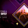 How to Attend a Concert Safely Tips for Fans